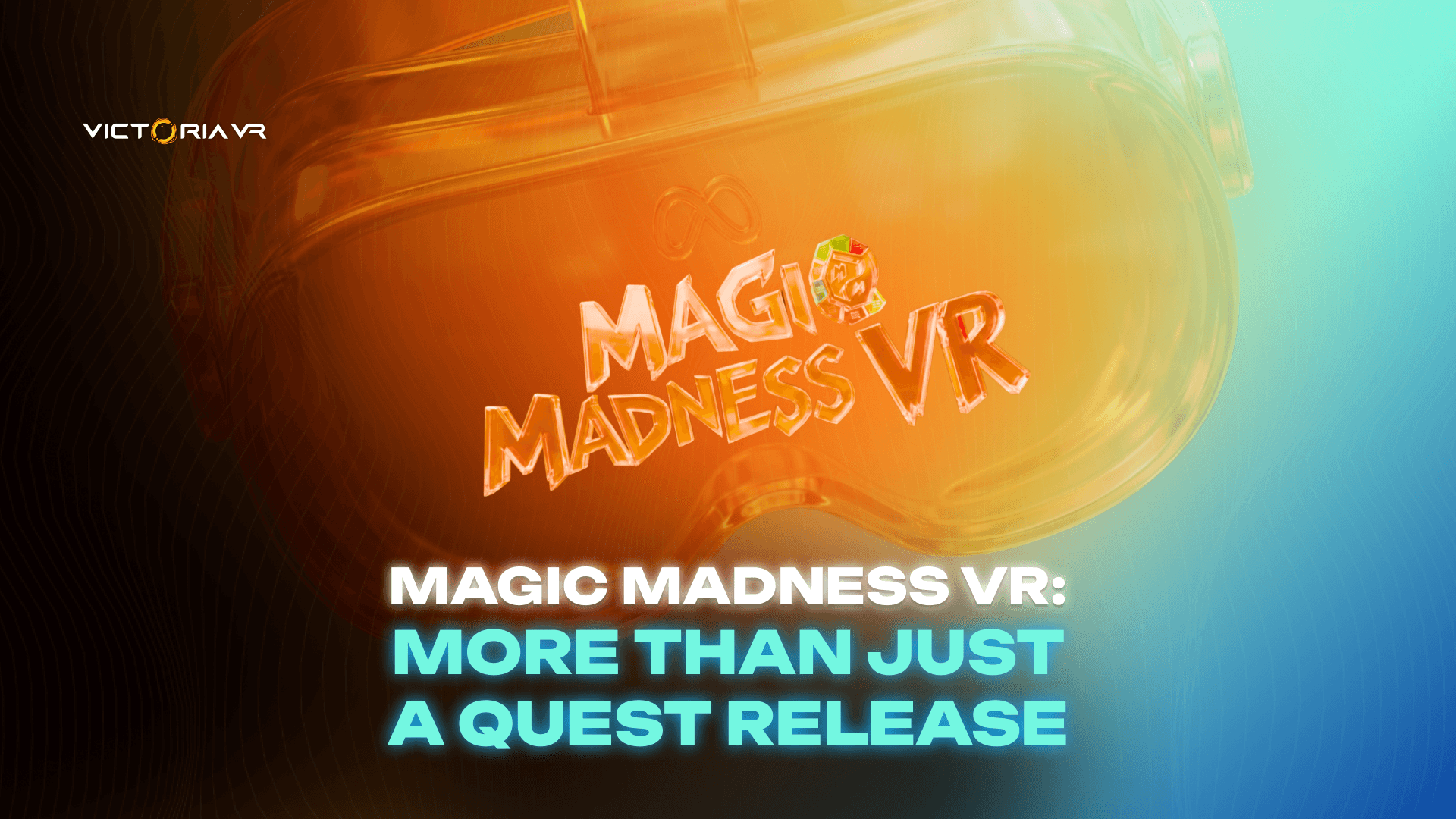 Magic Madness VR: More Than Just a Quest Release